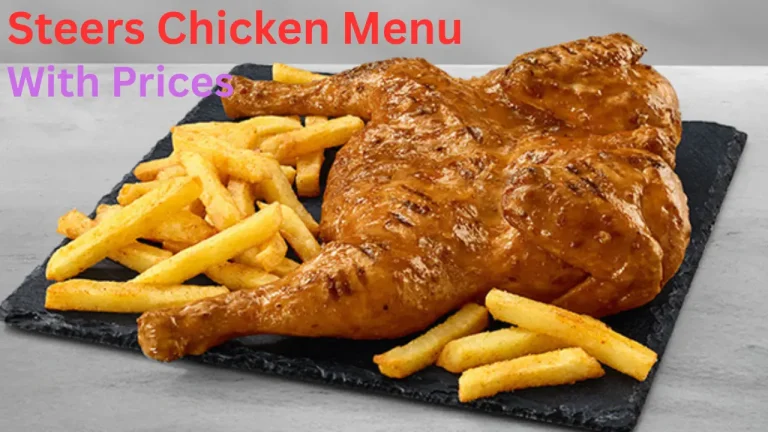 Steer Chicken Menu With Prices In South Africa